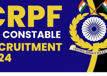 CRPF ಕಾನ್ಸ್‌ಟೇಬಲ್‌ ಹುದ್ದೆಗೆ ಅರ್ಜಿ ಆಹ್ವಾನ :ಇಲ್ಲಿದೆ ಮಾಹಿತಿ.!!.