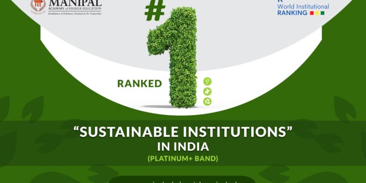 SII 2025 ಗ್ರೀನ್ ಶ್ರೇಯಾಂಕಗಳ ಪ್ಲಾಟಿನಂ+ ಬ್ಯಾಂಡ್‌ನಲ್ಲಿ ಮಾಹೆಗೆ ಅಗ್ರ ಸ್ಥಾನ..!!