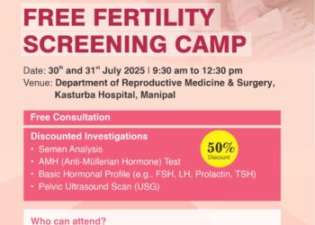 ಮಣಿಪಾಲದ ಕಸ್ತೂರ್ಬಾ ಆಸ್ಪತ್ರೆಯ ವತಿಯಿಂದ ಜುಲೈ 30 ಮತ್ತು 31 ರಂದು ಉಚಿತ ಫಲವತ್ತತೆ ಮತ್ತು ಬಂಜೆತನ ತಪಾಸಣಾ ಶಿಬಿರದ ಆಯೋಜನೆ..!!