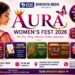 ಜುಲೈ 5ರಂದು ಉಡುಪಿಯಲ್ಲಿ AURA WOMEN’S FEST 2026: ಮಹಿಳೆಯರು ಮತ್ತು ಮಕ್ಕಳಿಗಾಗಿ ವಿಶೇಷ ಕಾರ್ಯಕ್ರಮಗಳು